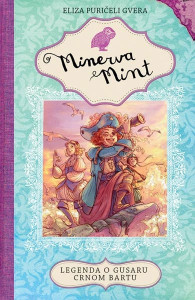 MINERVA MINT: LEGENDA O GUSARU CRNOM BRATU