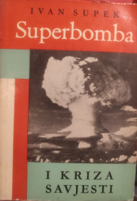 Superbomba i kriza savjesti