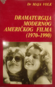 DRAMATURGIJA MODERNOG AMERIČKOG FILMA
