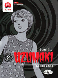 UZUMAKI Spirala užasa 2