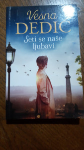 SETI SE NAŠE LJUBAVI