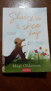 SLUŠAJ ŠTA TI SRCE KAŽE