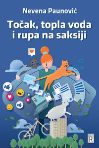 TOČAK, TOPLA VODA I RUPA NA SAKSIJI