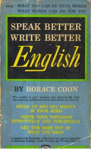 SPEAK BETTER WRITE BETTER ENGLISH