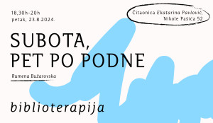 Biblioterapija: "Subota, pet po podne", Rumena Bužarovska