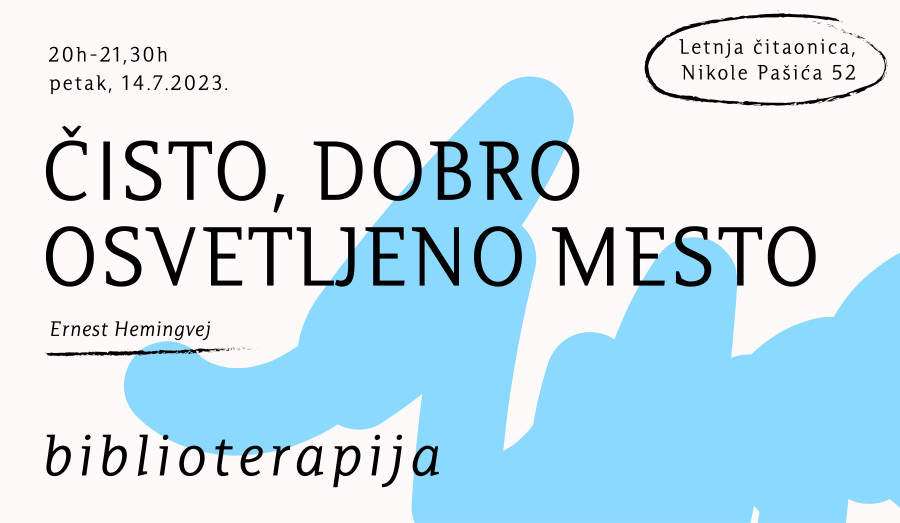 Biblioterapija: "Čisto, dobro osvetljeno mesto", Ernest Hemingvej