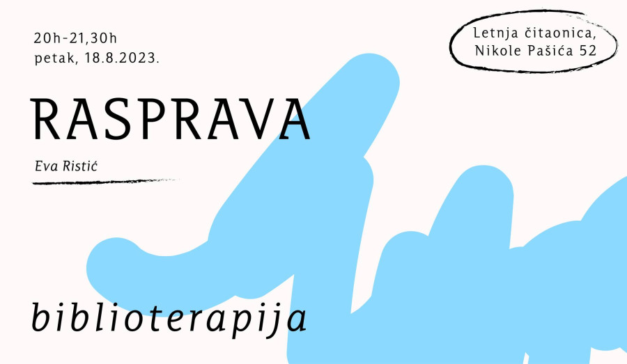 Biblioterapija: "Rasprava", Eva Ristić
